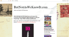 Desktop Screenshot of butnotasweknowit.com